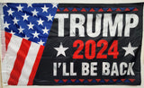 Trump 2024 I'll Be Back Flag